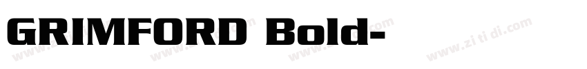 GRIMFORD Bold字体转换
